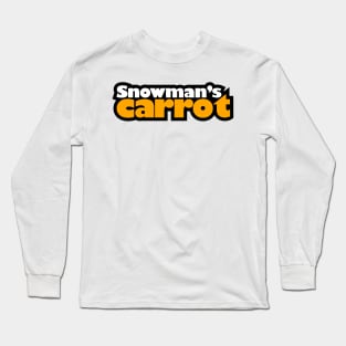 Snowman's Carrot Long Sleeve T-Shirt